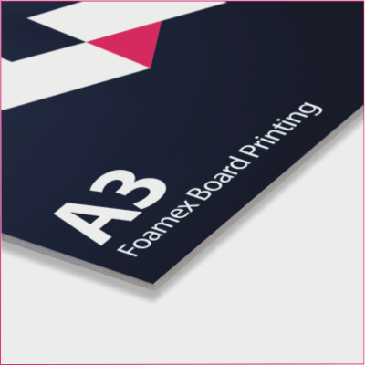 A3 Foamex Board Printing